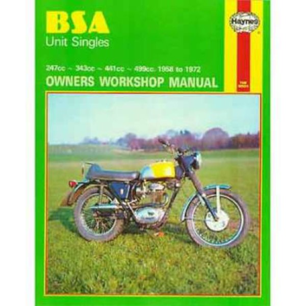 Haynes Classic British Motorcycle Manual - BSA C15 and B25 250cc Singles