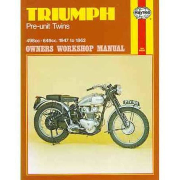 Haynes Classic British Motorcycle Manual - Triumph 650 and 750 Pre-Unit Construction Twins